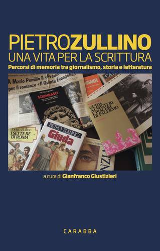 Pietro Zullino, una vita per la scrittura