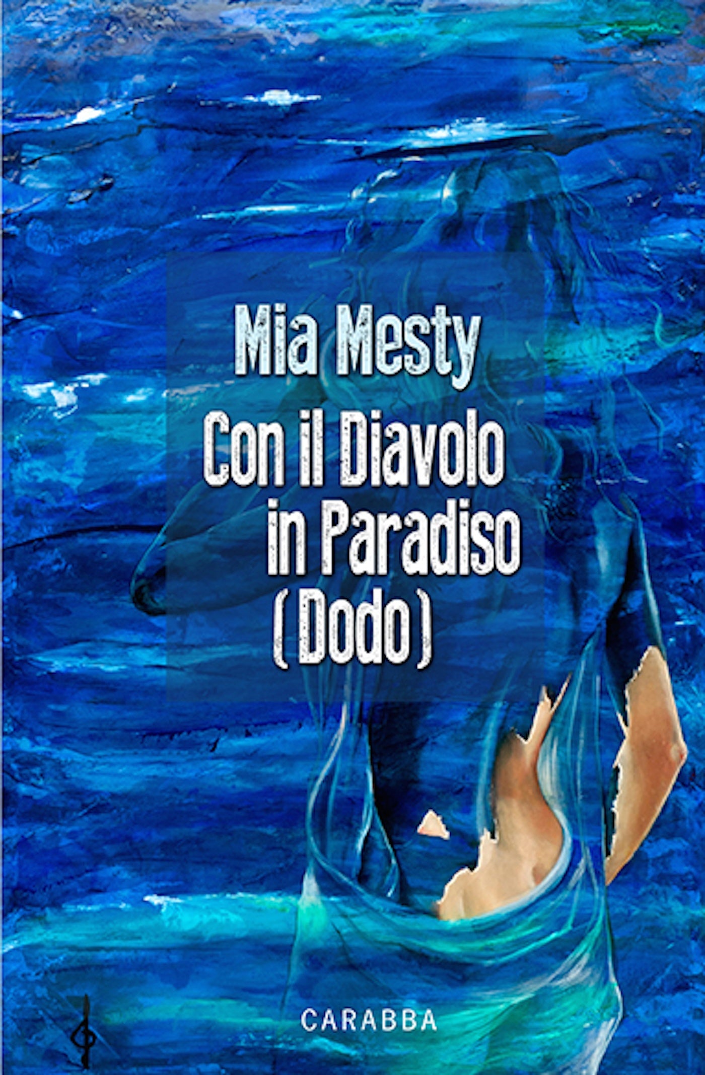 Con Il Diavolo In Paradiso (Dodo)