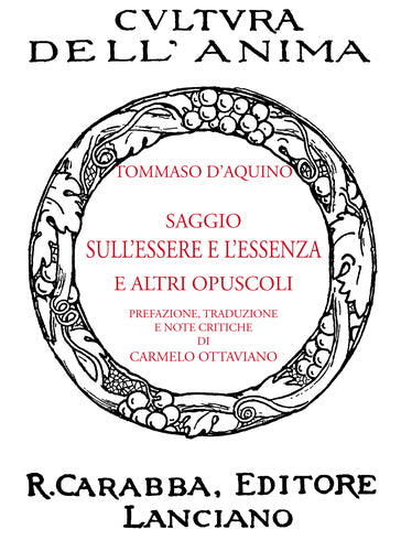 Saggio sull'essere e l'essenza e altri opuscoli