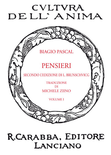 Pensieri (Secondo l'edizione di L. Brunschvicg) - Volume I