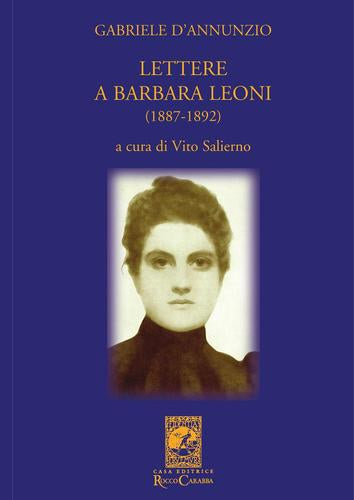 Lettere a Barbara Leoni