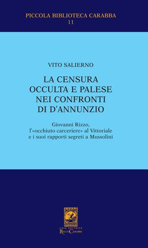 La censura occulta e palese nei confronti di D'Annunzio