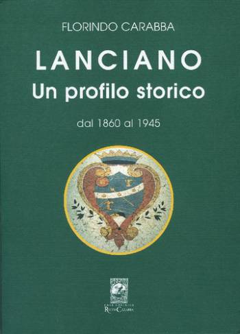 Lanciano, un profilo storico