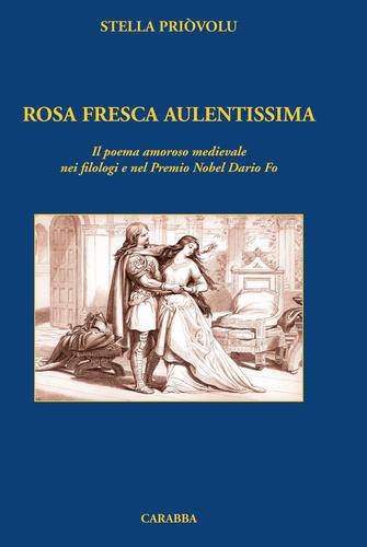 Rosa Fresca Aulentissima