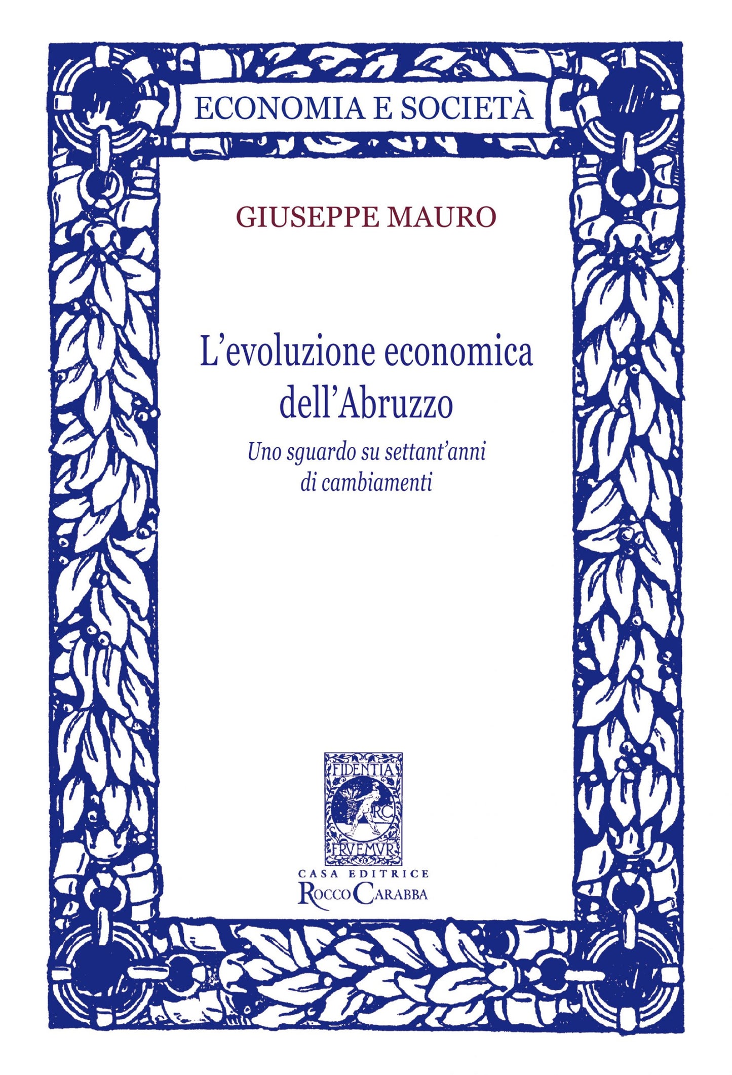 L'evoluzione economica dell'Abruzzo