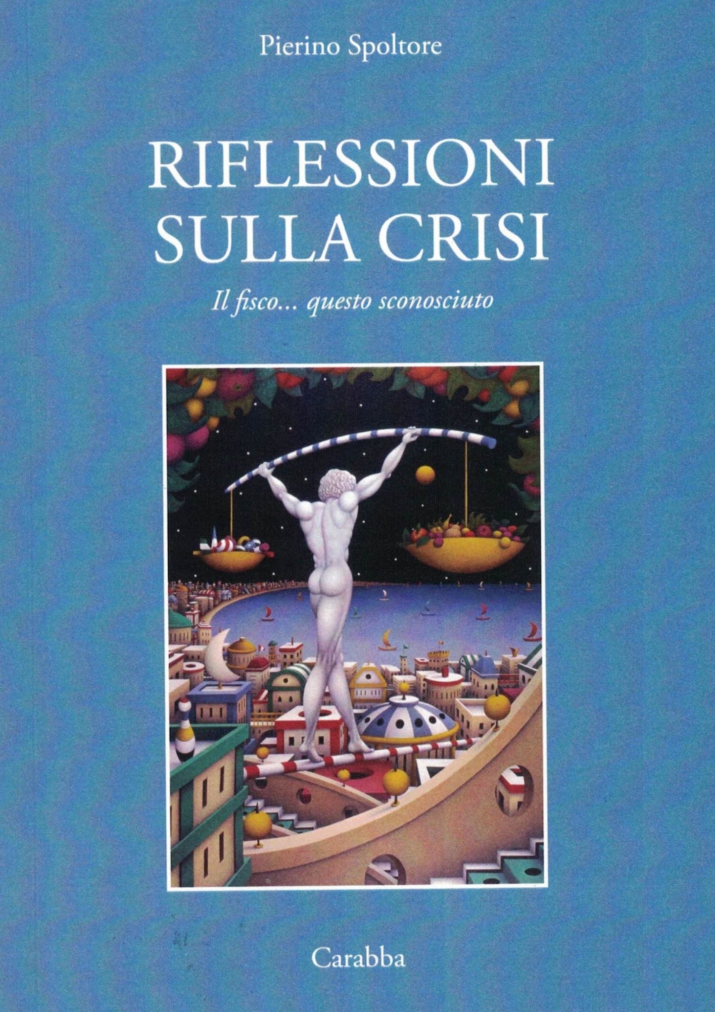 Riflessioni sulla crisi
