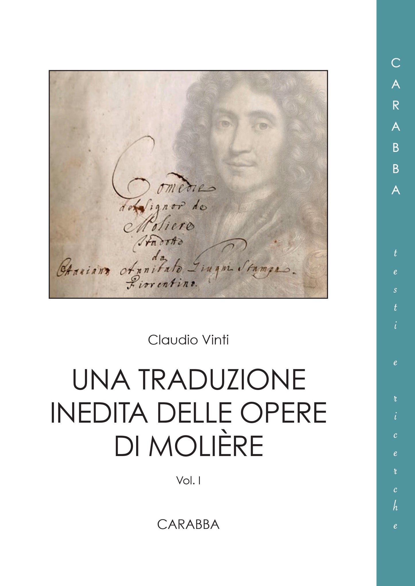 Una traduzione inedita delle opere di Moliére - vol. I e II