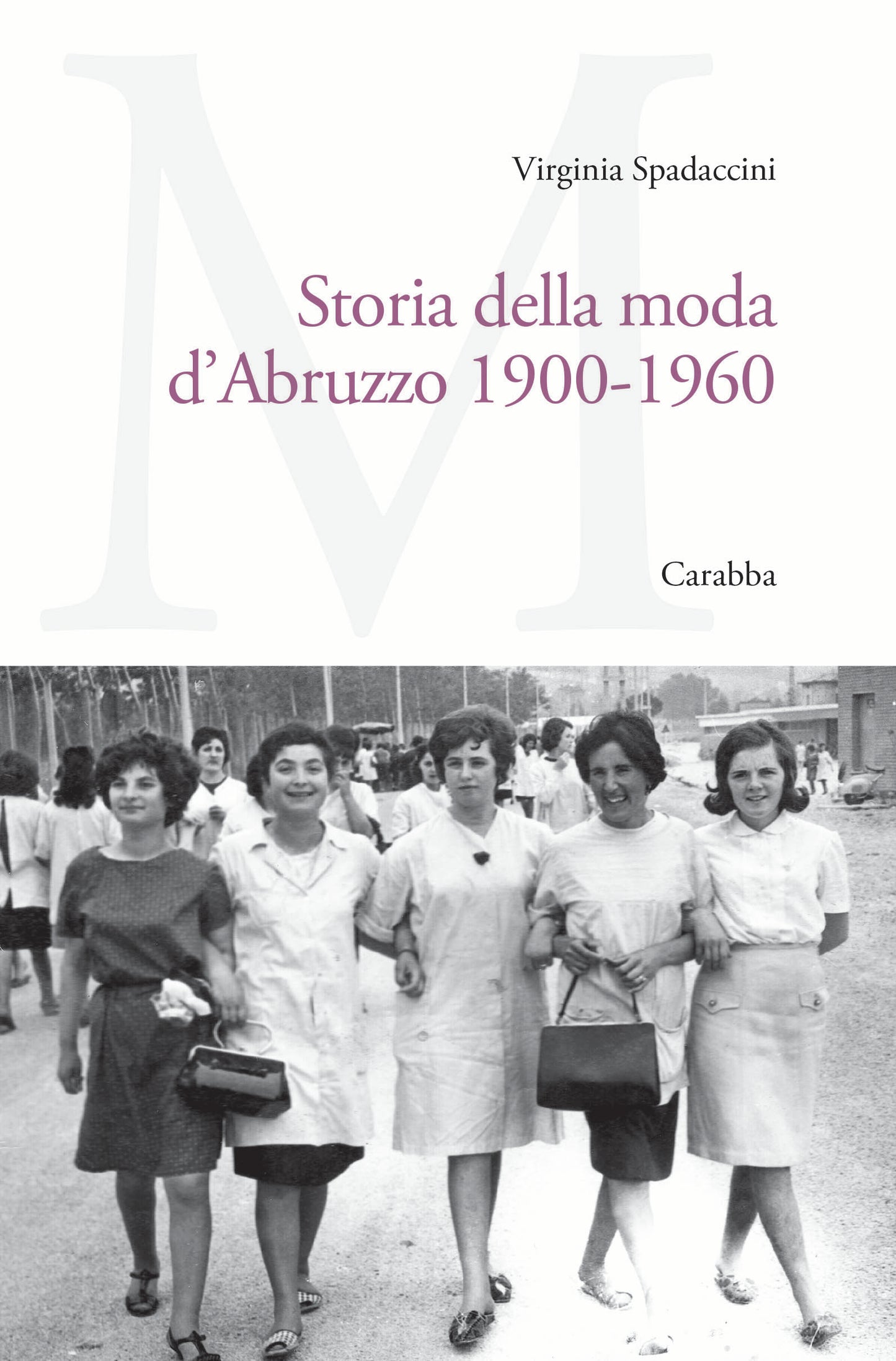 Storia della moda d'Abruzzo 1900-1960