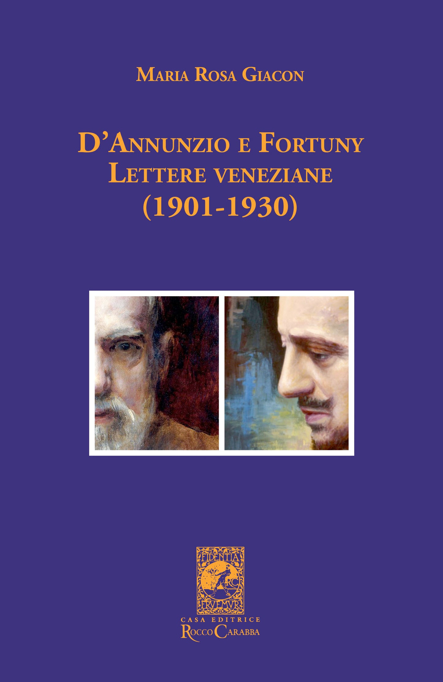 D'Annunzio e Fortuny. Lettere veneziane (1901-1930)
