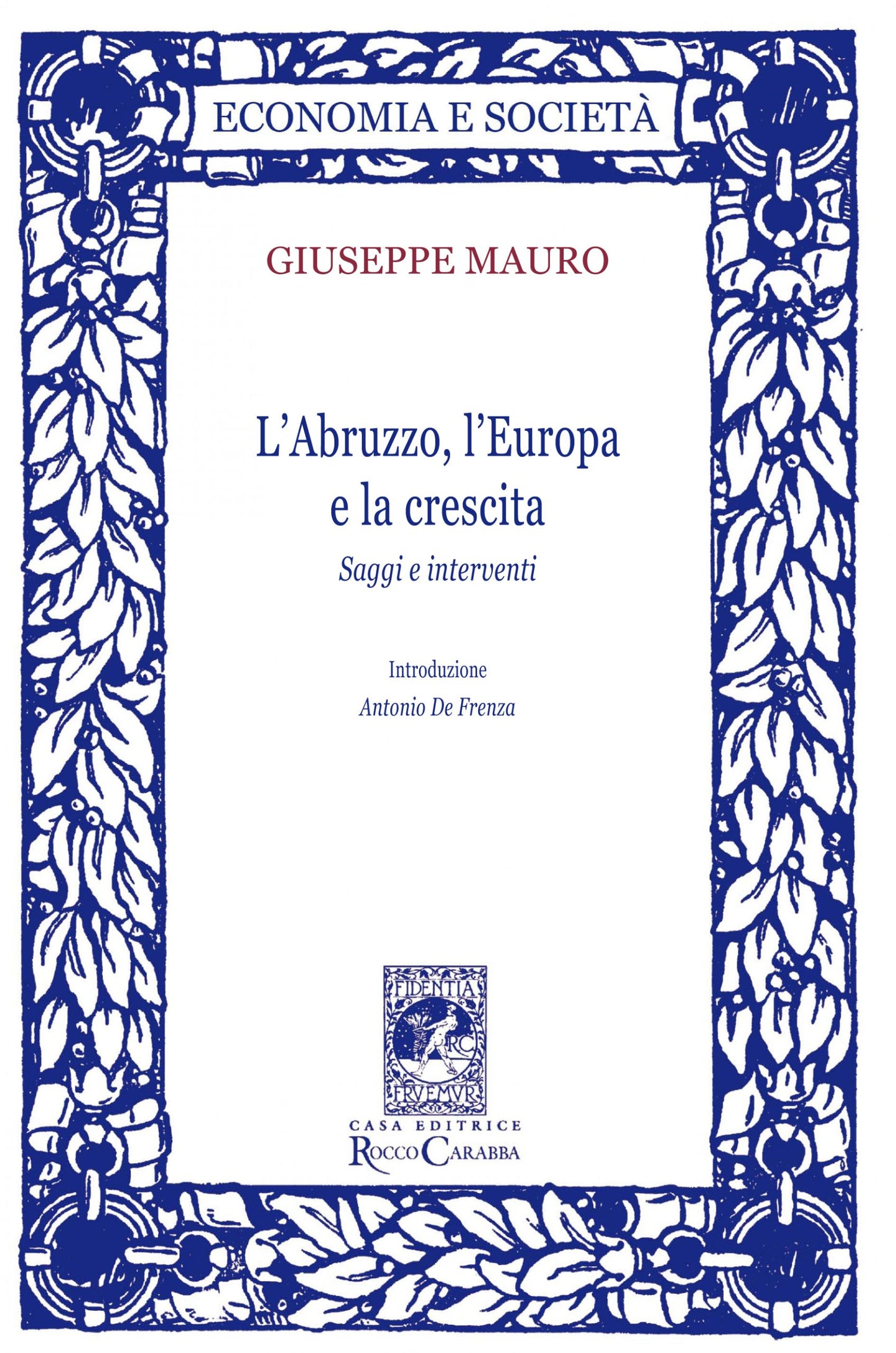 L'Abruzzo, l'Europa e la crescita