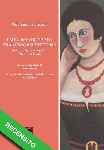 Laudomia Bonanni tra memoria e futuro
