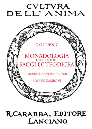 Monadologia ed estratti dai saggi di teodicea