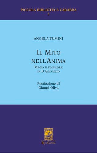 Il mito dell'anima (magia e folklore abruzzese in d'Annunzio)