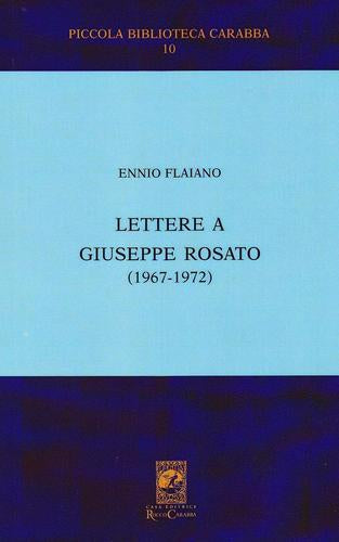 Lettere a Giuseppe Rosato (1967-1972)