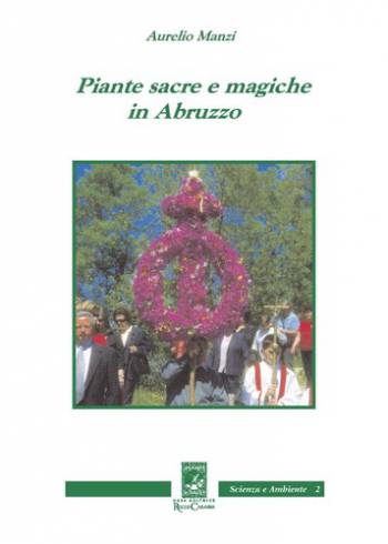 Piante Sacre e Magiche in Abruzzo