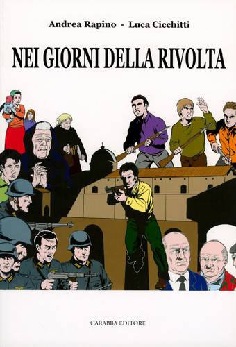 Nei giorni della rivolta