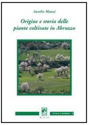 Origine e Storia delle Piante Coltivate in Abruzzo