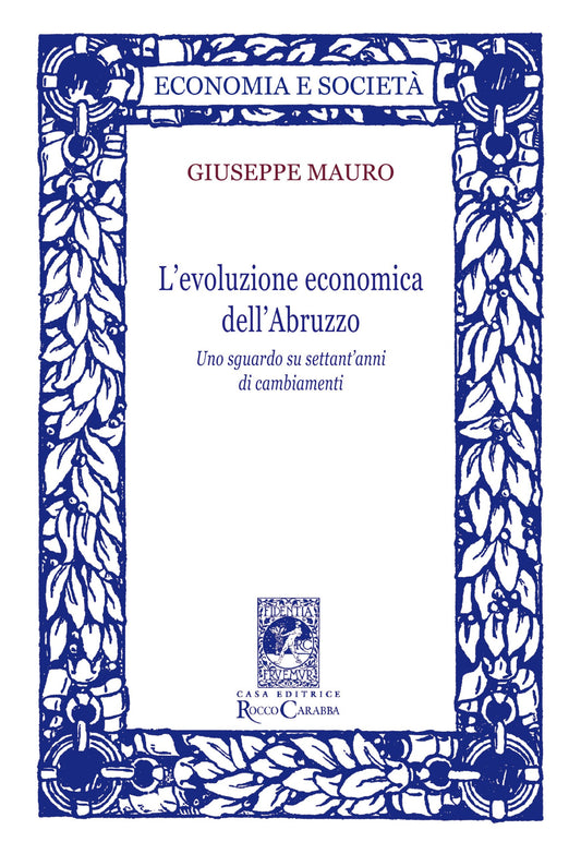 L'evoluzione economica dell'Abruzzo