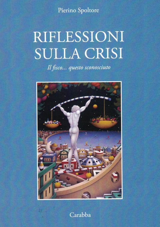Riflessioni sulla crisi