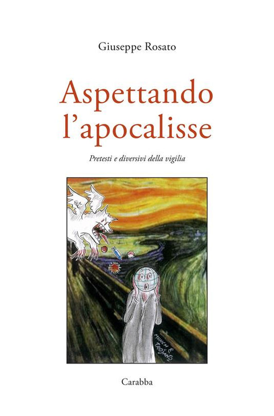 Aspettando l'apocalisse