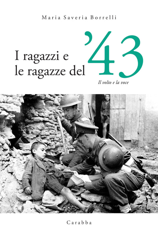 I ragazzi e le ragazze del '43