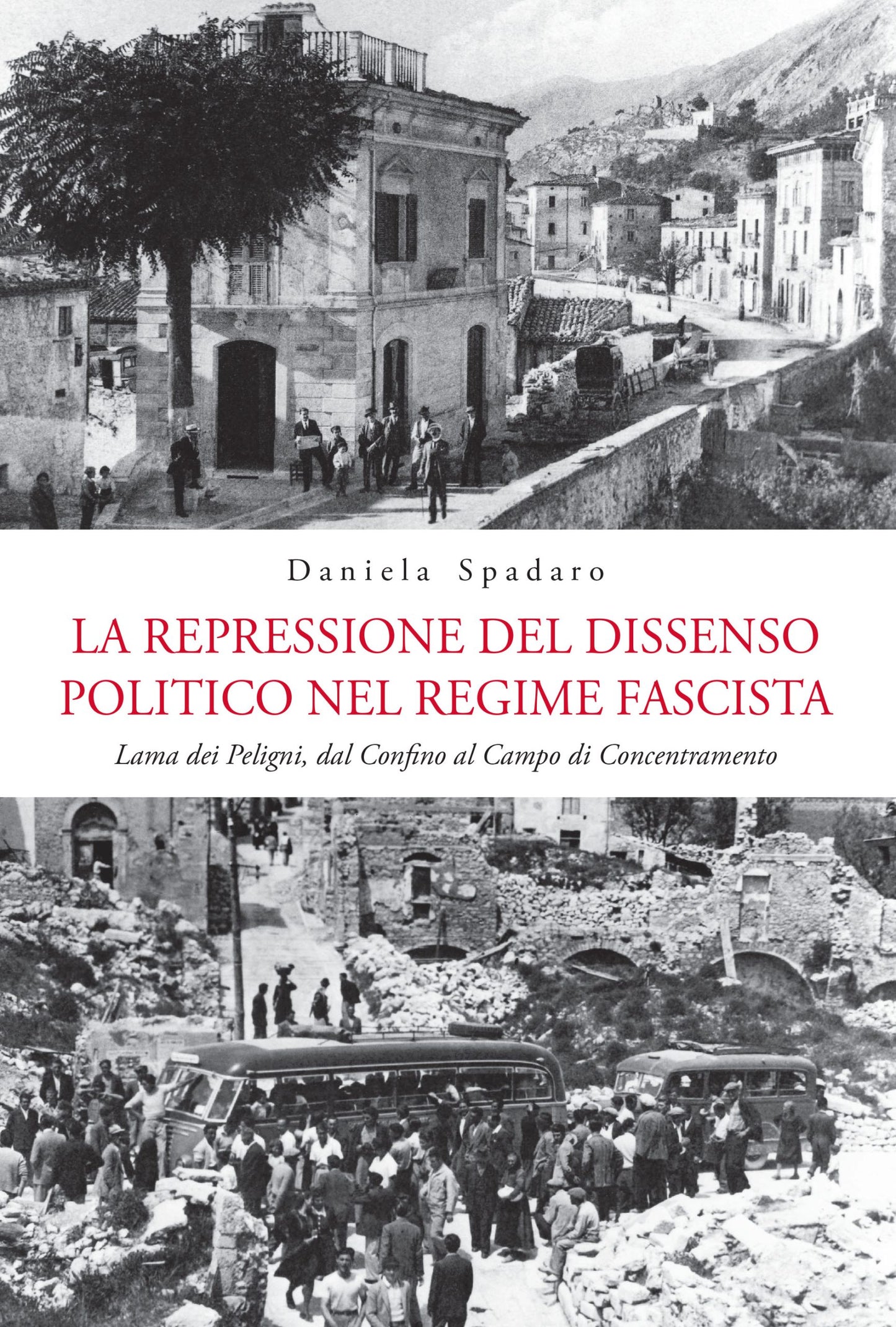 La repressione del dissenso politico nel Regime Fascista