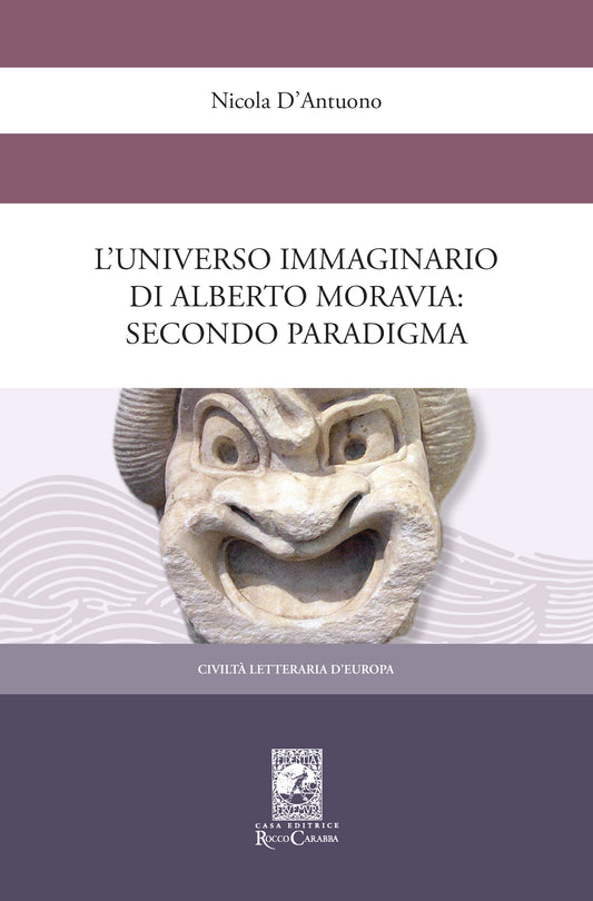 L'universo immaginario di Alberto Moravia: secondo paradigma