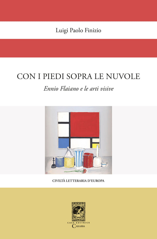 Con i piedi sopra le nuvole. Ennio Flaiano e le arti visive
