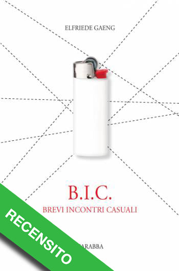 B. I. C. Brevi Incontri Casuali