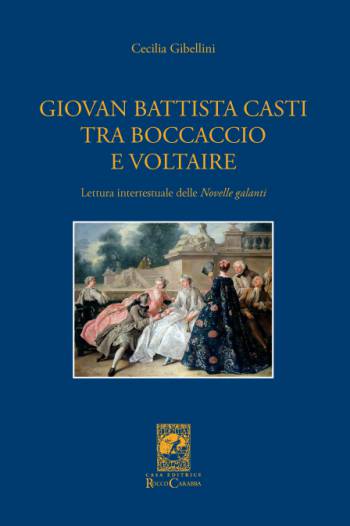 Giovan Battista Casti tra Boccaccio e Voltaire
