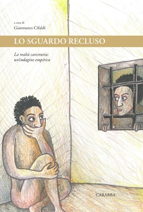 Lo sguardo recluso