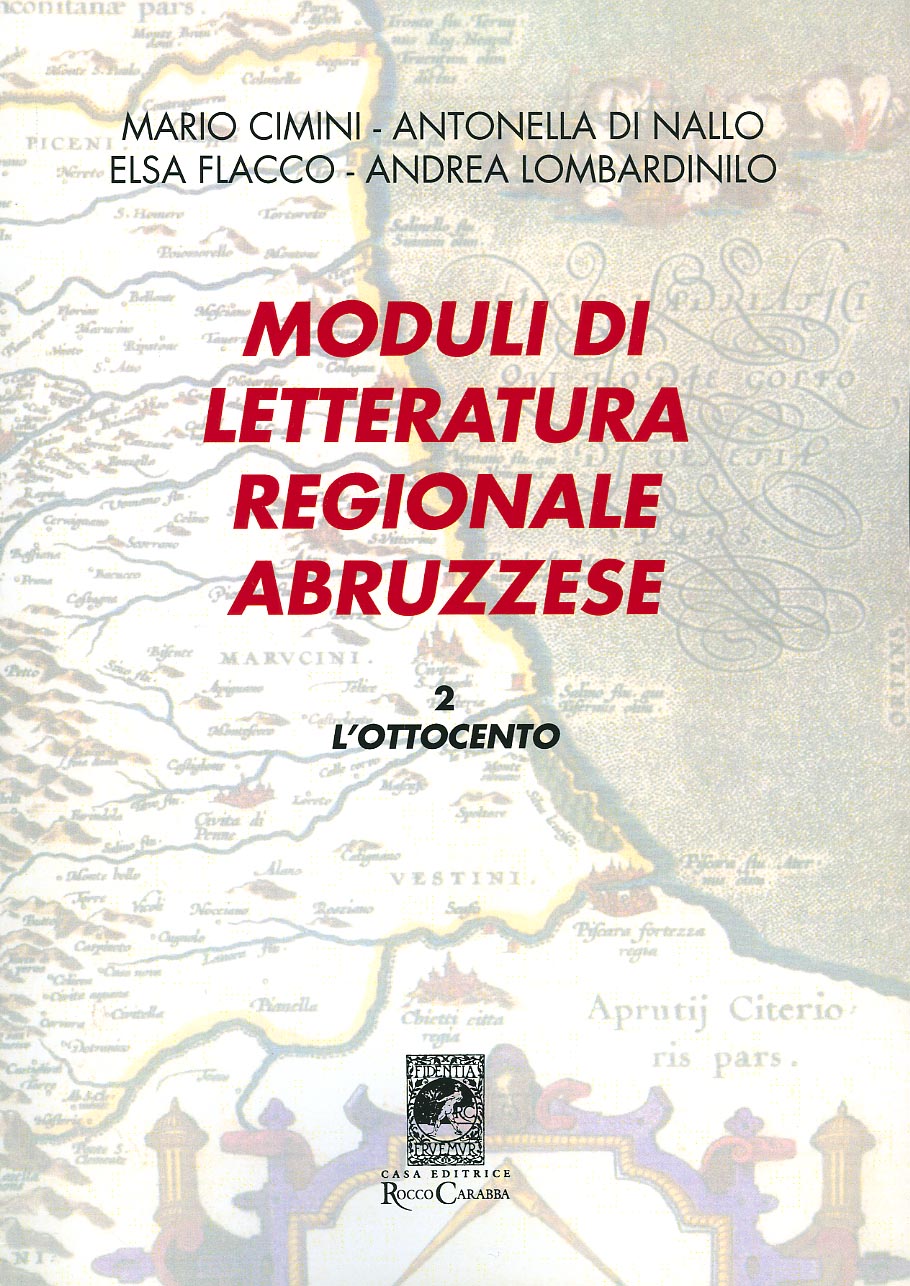 Moduli di letteratura regionale abruzzese - Volume II L'ottocento