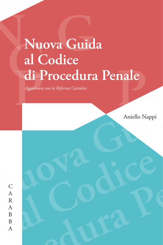 Nuova Guida al Codice di Procedura Penale