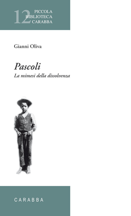 Pascoli: la mimesi della dissolvenza